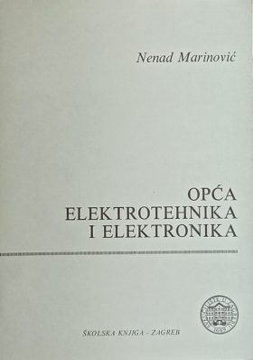 Marinović: Opća elektrotehnika i elektronika