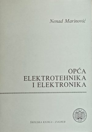 Marinović: Opća elektrotehnika i elektronika