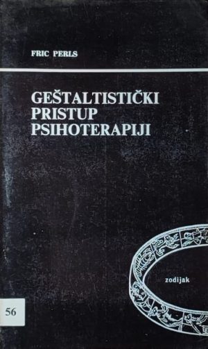 Perls: Geštaltistički pristup psihoterapiji