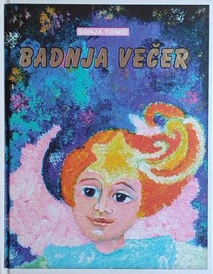 Tomić: Badnja večer