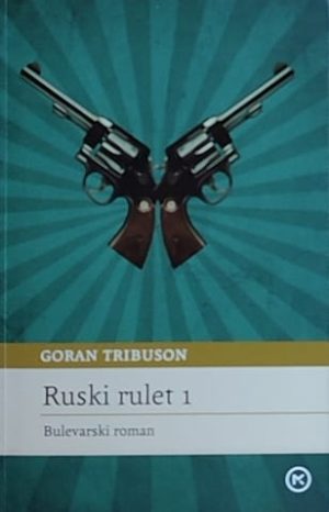 Tribuson-Ruski rulet