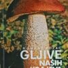 Božac: Gljive naših krajeva