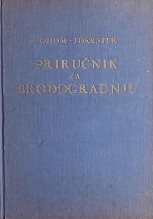 Johow-Foerster: Priručnik za brodogradnju