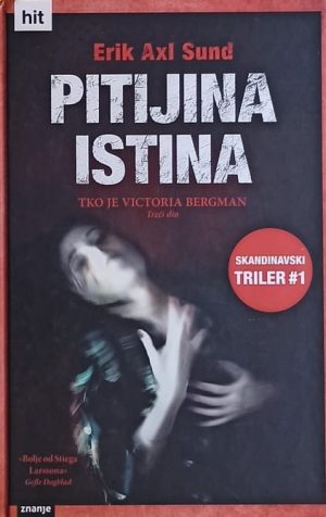 Axl Sund: Pitijina istina