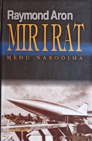 Aron-Mir i rat medu narodima