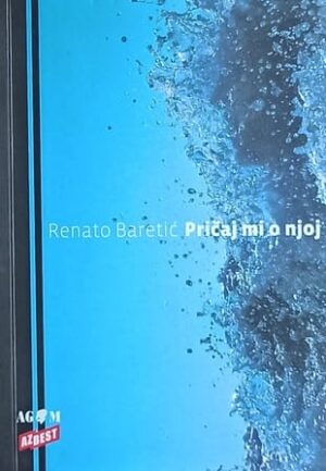 Baretić: Pričaj mi o njoj