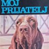 Bauer-Pas moj prijatelj