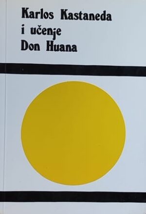 Karlos Kastaneda i učenje Don Huana