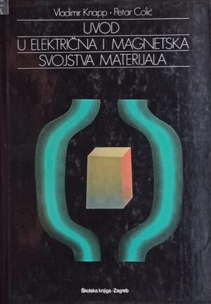 Knapp-Uvod u električna i magnetska svojstva materijala