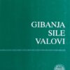 Paić: Gibanja, sile, valovi