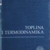 Paić: Toplina, termodinamika, energija