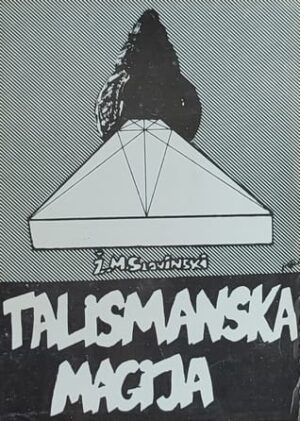 Slavinski: Talismanska magija