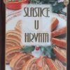 Biluš-Slastice u Hrvata