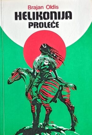 Oldis: Helikonija: proleće