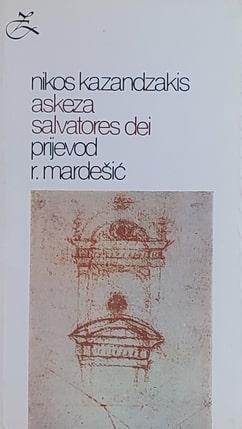 Kazandzakis: Askeza / Salvatores Dei