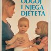 Leach: Odgoj i njega djeteta