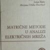 Stefanini-Matrične metode u analizi električnih mreža