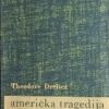 Dreiser: Američka tragedija