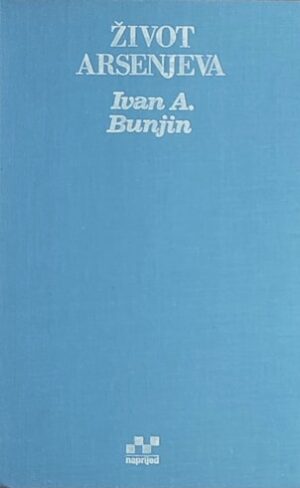 Bunjin: Život Arsenjeva