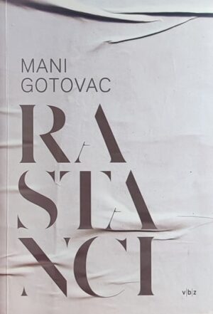 Gotovac: Rastanci