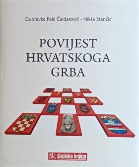 Peić Čaldarović: Povijest hrvatskoga grba