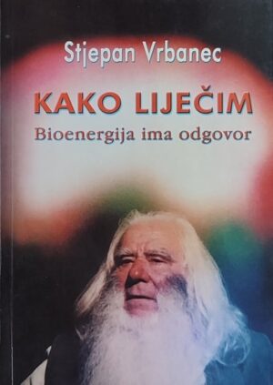 Vrbanec-Kako liječim