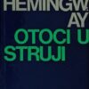 Hemingway: Otoci u struji