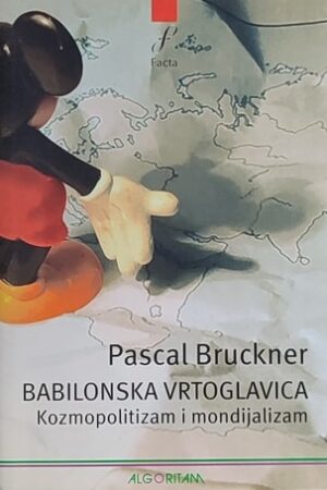 Bruckner: Babilonska vrtoglavica