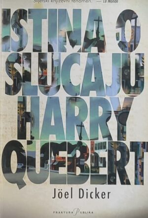 Dicker-Istina o slučaju Harry Quebert