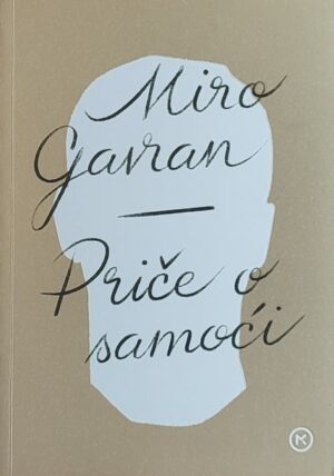Gavran-Priče o samoći