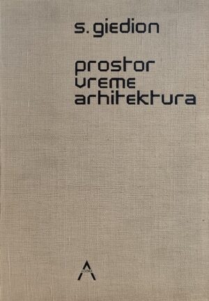 Giedion-Prostor vreme arhitektura