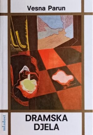 Parun: Dramska djela