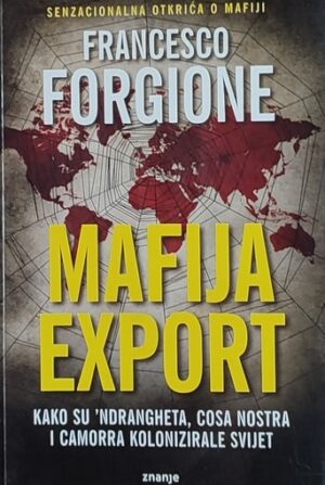 Forgione: Mafija export
