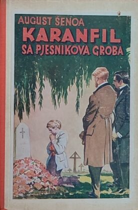 Šenoa: Karanfil sa pjesnikova groba