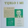 Šimic-Tijelo i mi