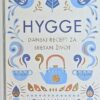 Wiking-Hygge: danski recept za sretan život