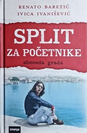 Baretić, Ivanišević: Split za početnike