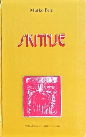 Peić: Skitnje
