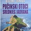 Šerić: Biserna ogrlica - pučinski otoci srednjeg Jadrana