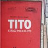 Simić, Despot: Tito: strogo povjerljivo