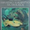 Gamulin-Hrvatsko slikarstvo XX stoljeća, 1