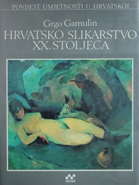 Gamulin-Hrvatsko slikarstvo XX stoljeća, 1