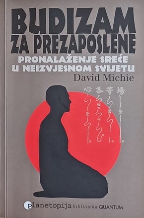 Michie: Budizam za prezaposlene