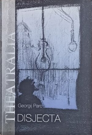 Paro-Theatralia disjecta