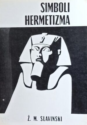 Slavinski: Simboli hermetizma