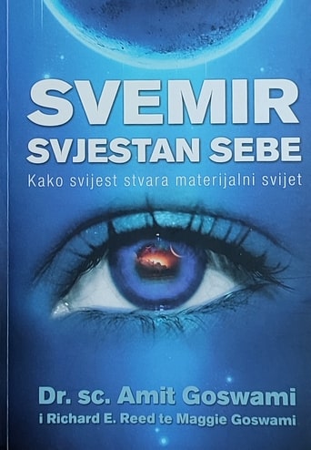 Goswami: Svemir svjestan sebe