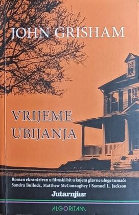 Grisham: Vrijeme ubijanja