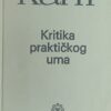 Kant: Kritika praktičkog uma