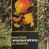 Brzica: Praktično voćarstvo za svakoga