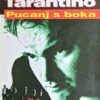 Clarkson: Quentin Tarantino: Pucanj s boka
